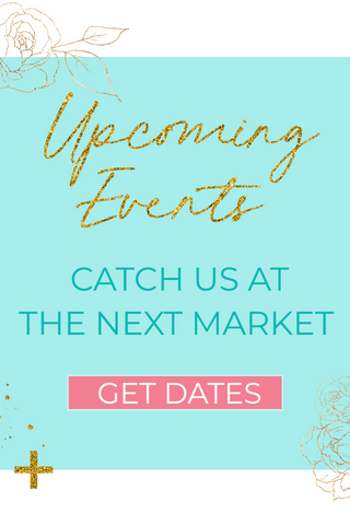 Upcoming events. Catch us at the next market. Get dates
